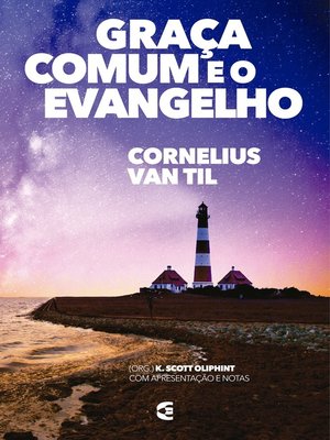cover image of Graça comum e o evangelho